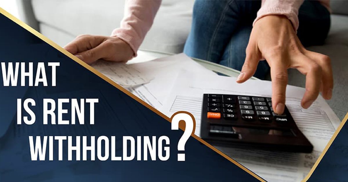 What is Rent Withholding?
