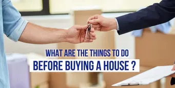 what-are-the-things-to-do-before-buying-a-house