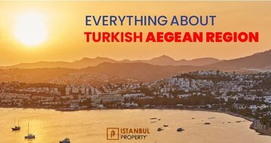 Everything About Turkish Aegean Region