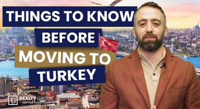 What Are The Things To Know Before Moving To Turkey?