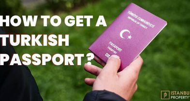How to get a Turkish Passport?